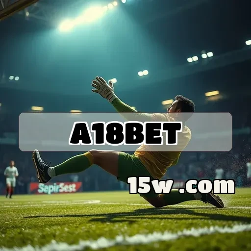 a18bet.com: Promoções Fantásticas para Potencializar Seus Jogos